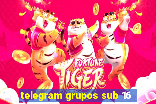 telegram grupos sub 16